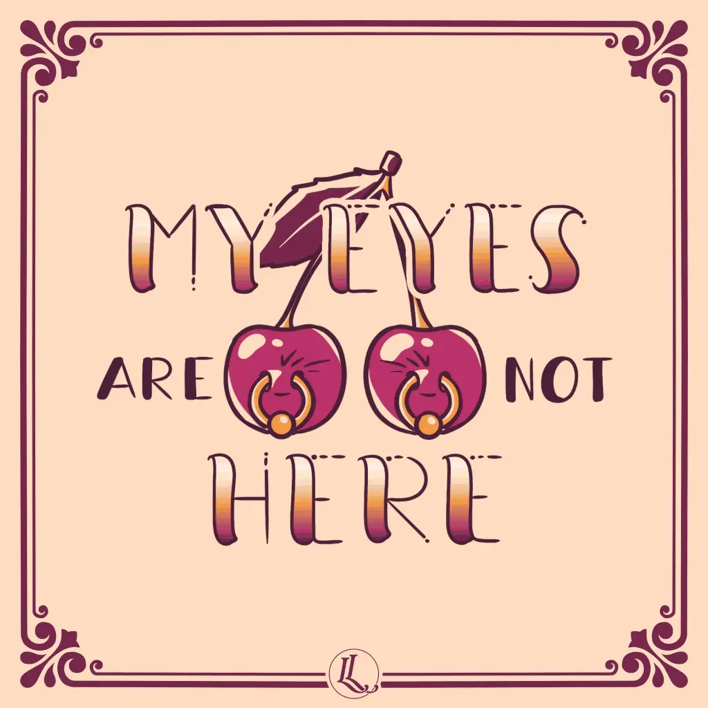 PRINT | My eyes are not here