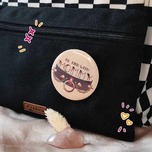 BADGE | Be kind with mommy | version 2